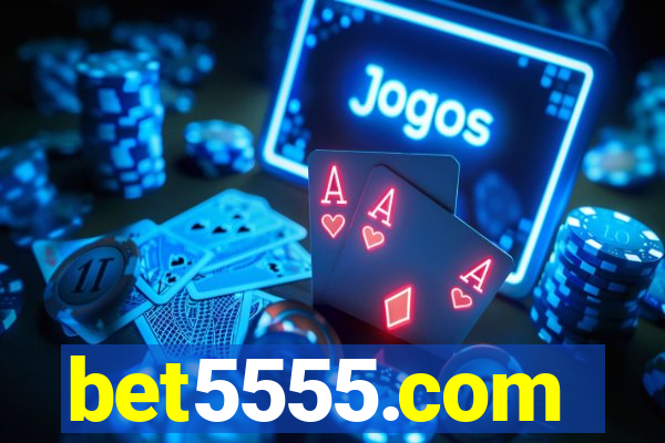 bet5555.com