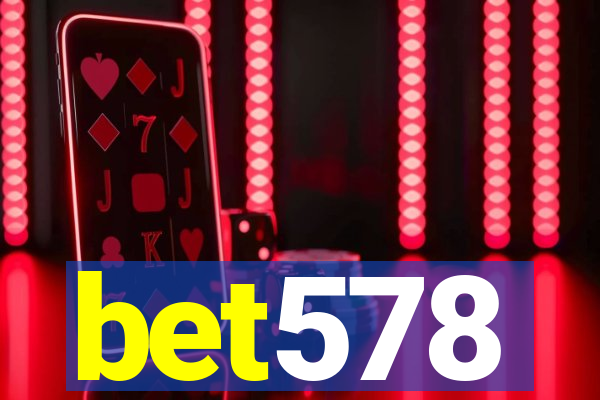 bet578