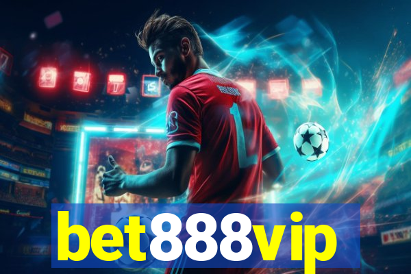 bet888vip