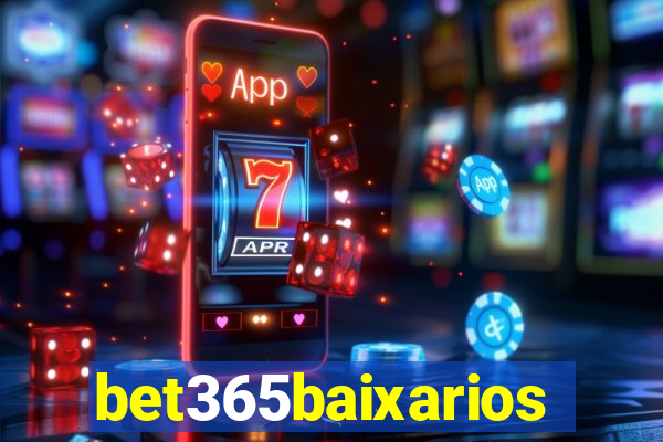 bet365baixarios