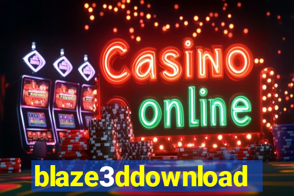 blaze3ddownload