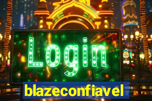 blazeconfiavel