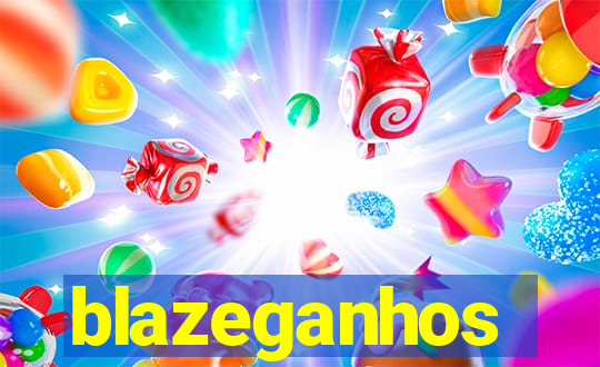 blazeganhos