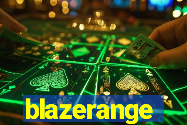 blazerange