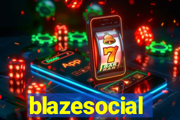 blazesocial