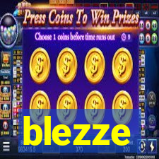 blezze