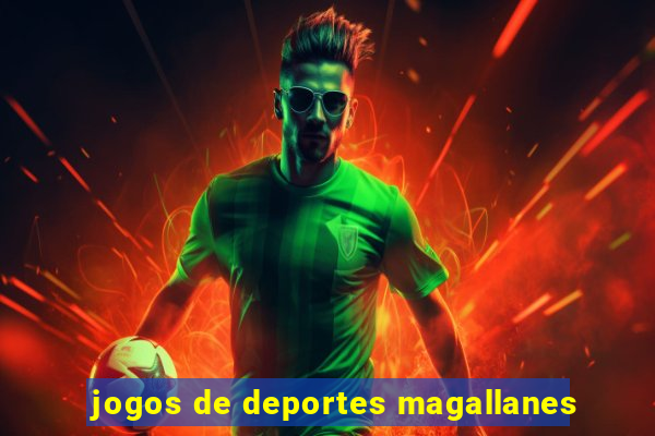 jogos de deportes magallanes