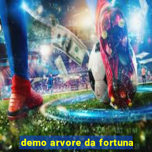 demo arvore da fortuna