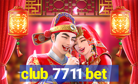 club 7711 bet