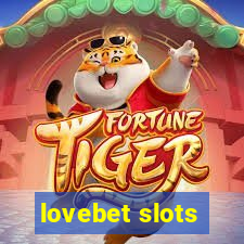 lovebet slots