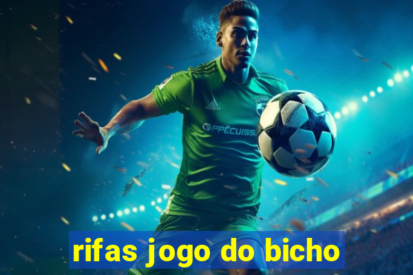 rifas jogo do bicho