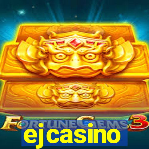 ejcasino