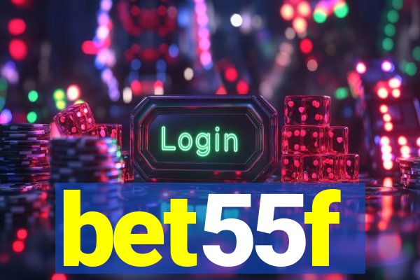 bet55f