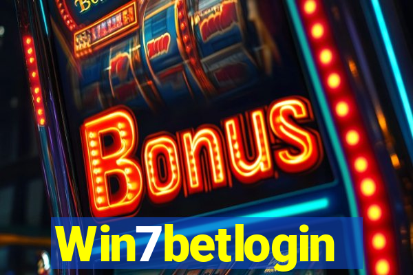 Win7betlogin