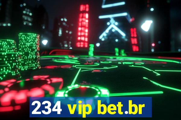 234 vip bet.br