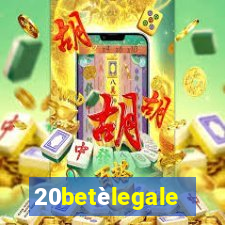 20betèlegale