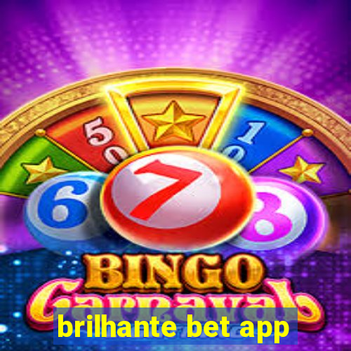 brilhante bet app