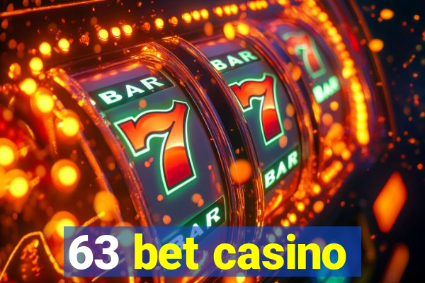 63 bet casino