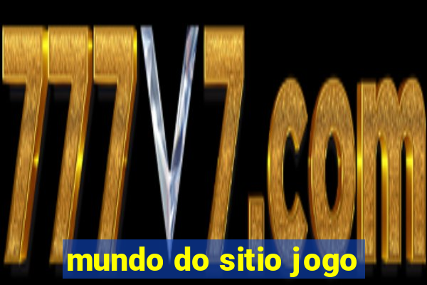 mundo do sitio jogo