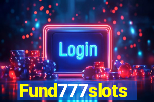 Fund777slots