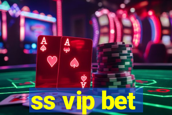 ss vip bet