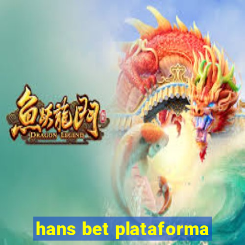 hans bet plataforma