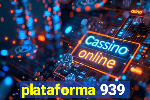 plataforma 939