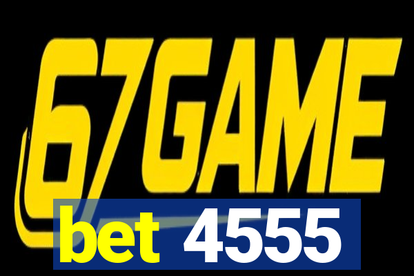 bet 4555