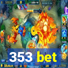 353 bet