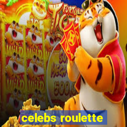 celebs roulette