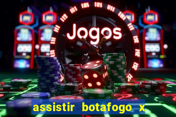 assistir botafogo x santos futemax