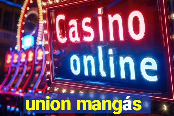 union mangás