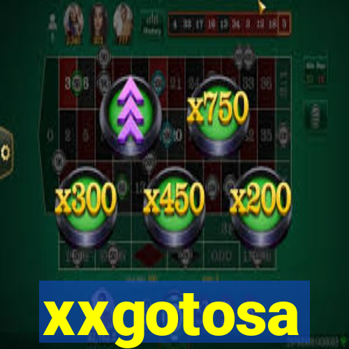 xxgotosa