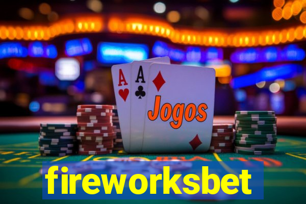 fireworksbet