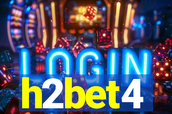 h2bet4