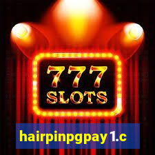 hairpinpgpay1.com