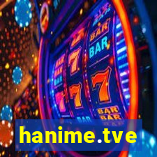 hanime.tve