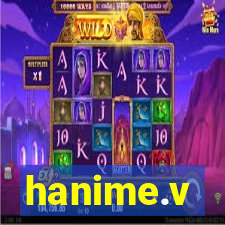 hanime.v