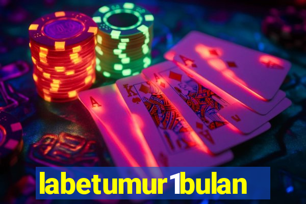 labetumur1bulan