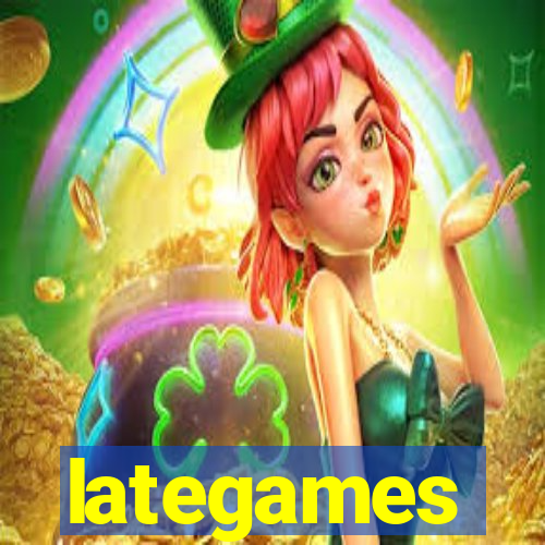 lategames