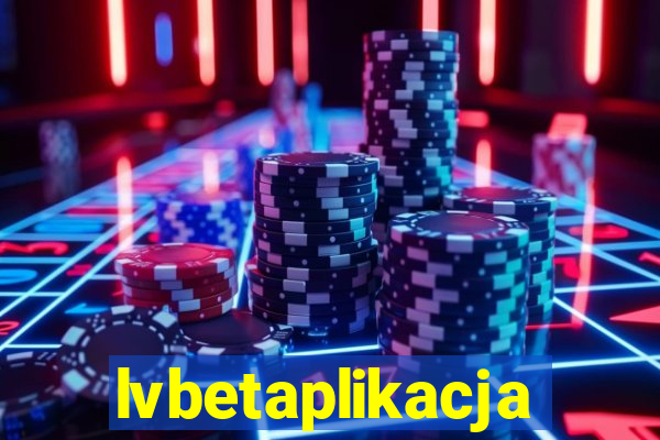 lvbetaplikacja