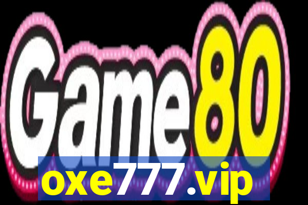 oxe777.vip