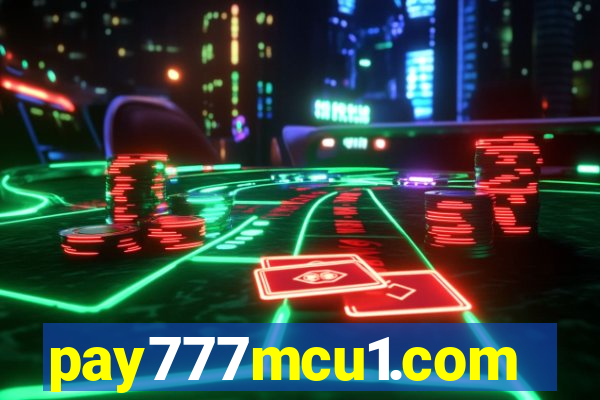 pay777mcu1.com