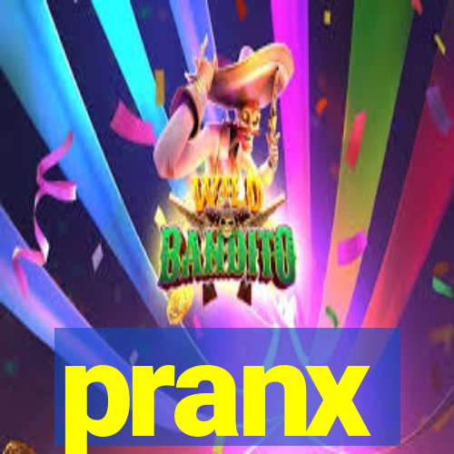 pranx