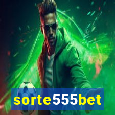 sorte555bet