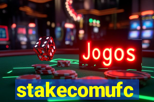 stakecomufc