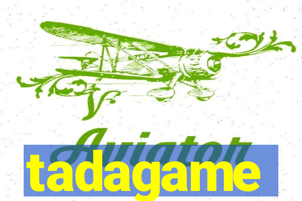 tadagame