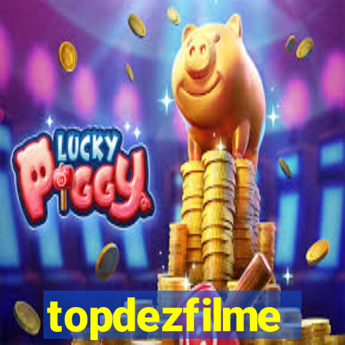 topdezfilme