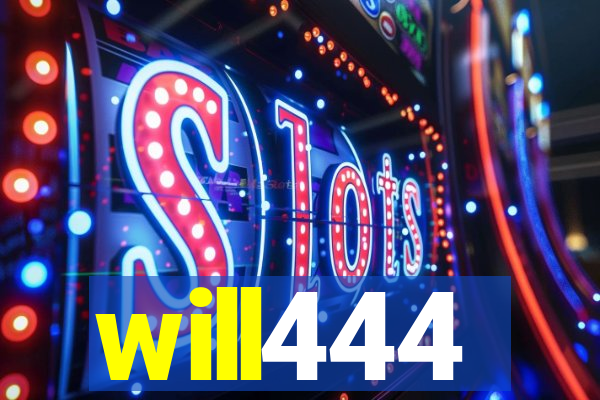 will444