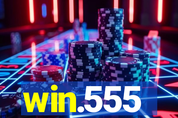 win.555